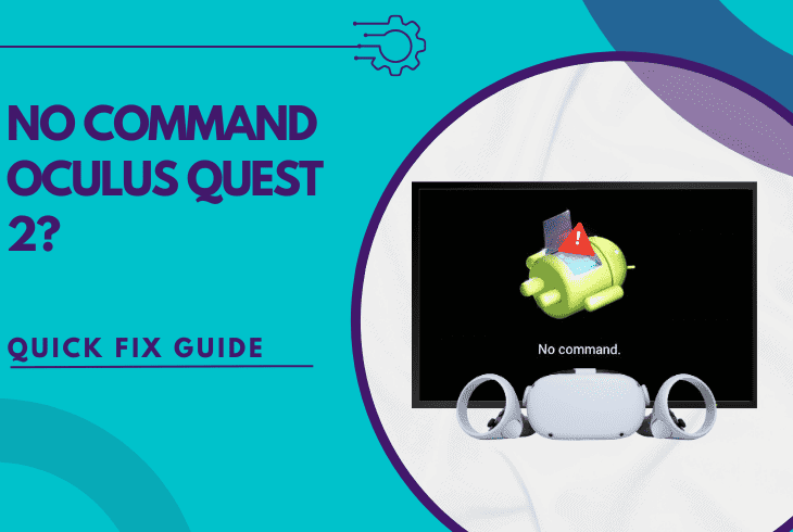 no command oculus quest 2