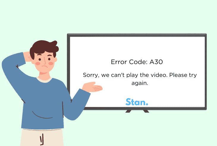 error code a30 on stan means