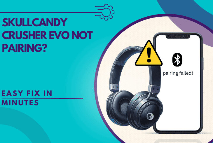 skullcandy crusher evo not pairing