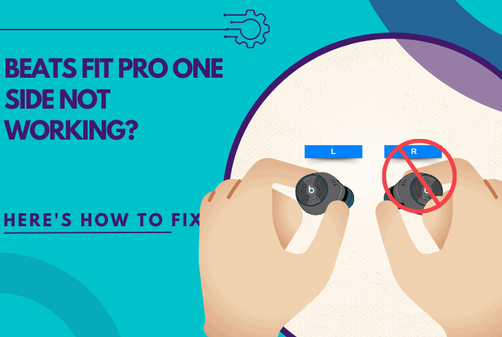 Beats Fit Pro One Side Not Working? - Here's How to Fix! 1 beats fit pro one side not working