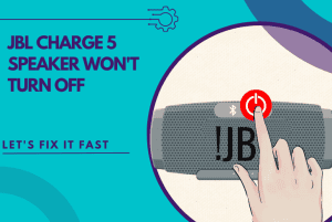 jbl charge 5 speaker won't turn off