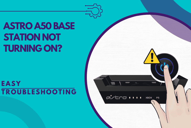 Astro A50 Base Station Not Turning On? (Easy Troubleshooting) 1 astro a50 base station not turning on