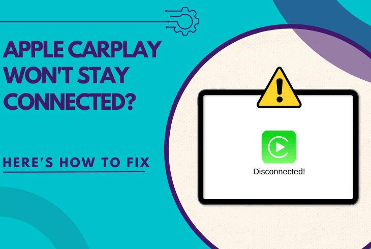 apple carplay won't stay connected