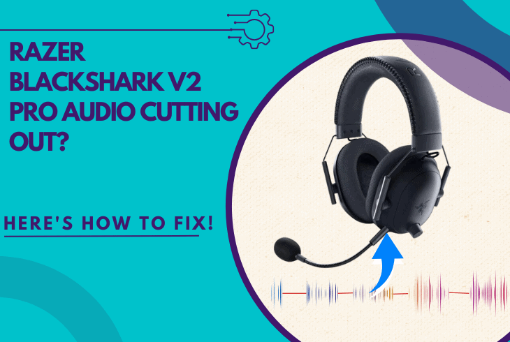 razer blackshark v2 pro audio cutting out