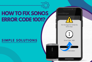 sonos error code 1001
