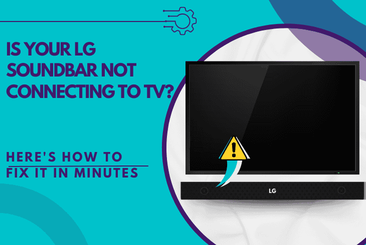 lg soundbar not connecting to tv