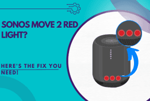 sonos move 2 red light