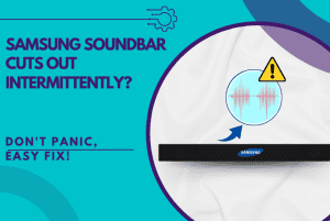samsung soundbar cuts out intermittently