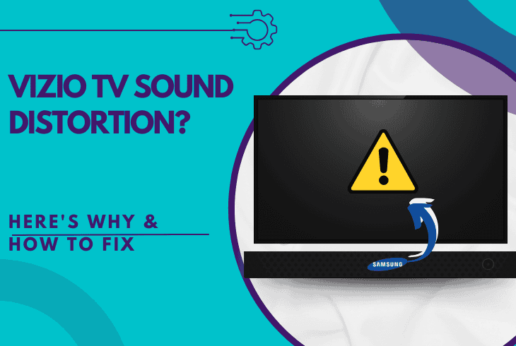 Worried About Vizio TV Sound Distortion? (Here's How To Fix) 1 vizio tv sound distortion