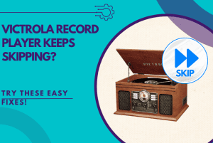victrola record player keeps skipping