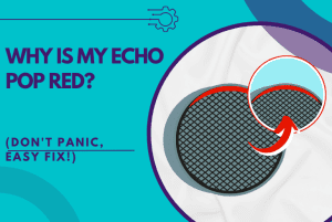 why is my echo pop red