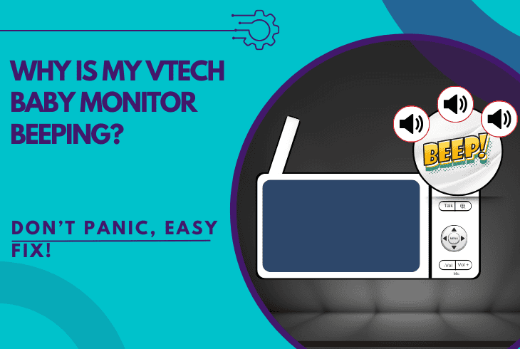 why is my vtech baby monitor beeping