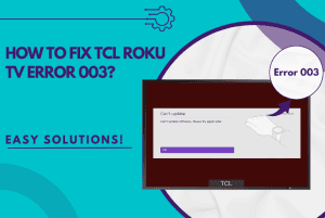 tcl roku tv error 003
