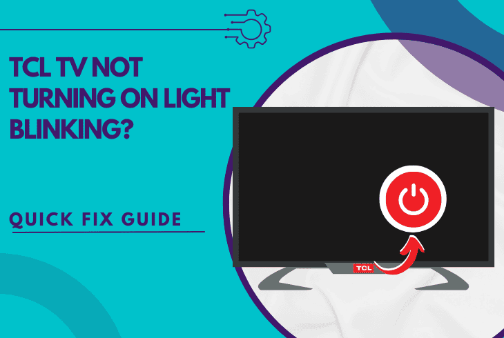 tcl tv not turning on light blinking