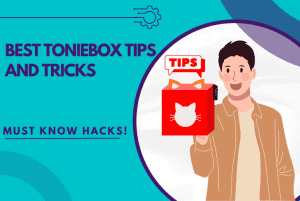 toniebox tips and tricks