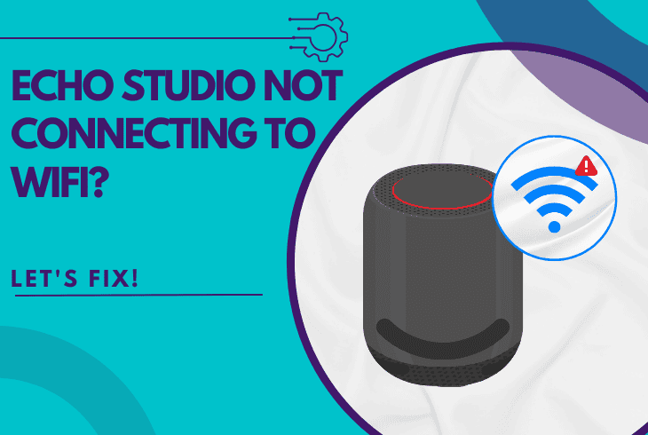 echo studio not connecting to wifi