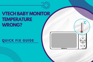 vtech baby monitor temperature wrong