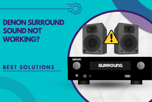 denon surround sound not working