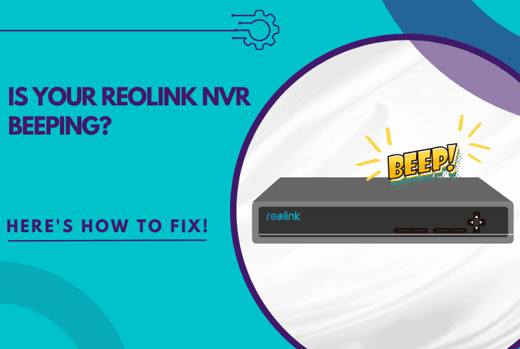 reolink nvr beeping