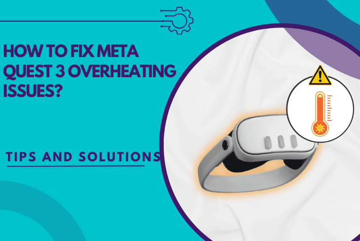 meta quest 3 overheating