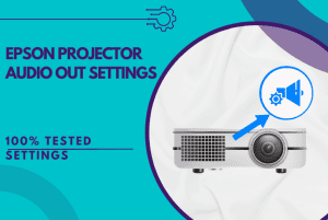 epson projector audio out settings
