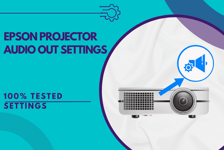 Epson Projector Audio Out Settings - (100% Tested Settings) 1 epson projector audio out settings
