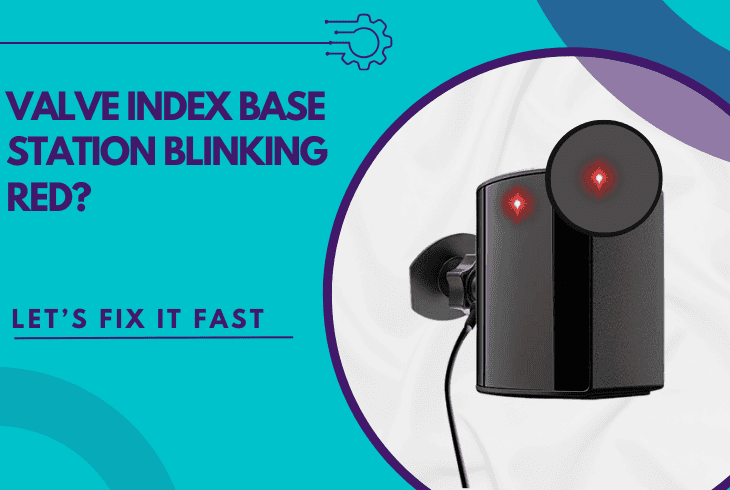 valve index base station blinking red
