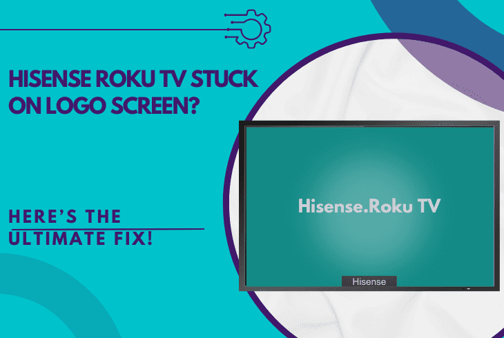 Hisense Roku TV Stuck On Logo Screen? (Ultimate Fix!) 1 hisense roku tv stuck on logo screen