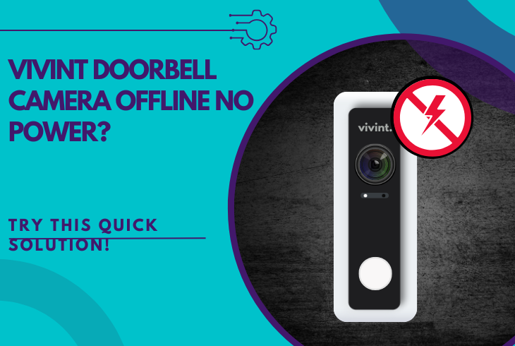 vivint doorbell camera offline no power