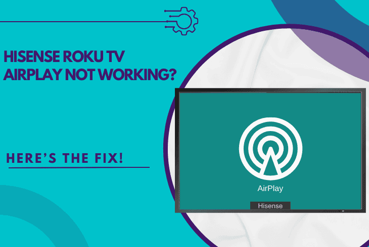 Hisense Roku TV AirPlay Not Working? (Here’s the Fix!) 1 hisense roku tv airplay not working