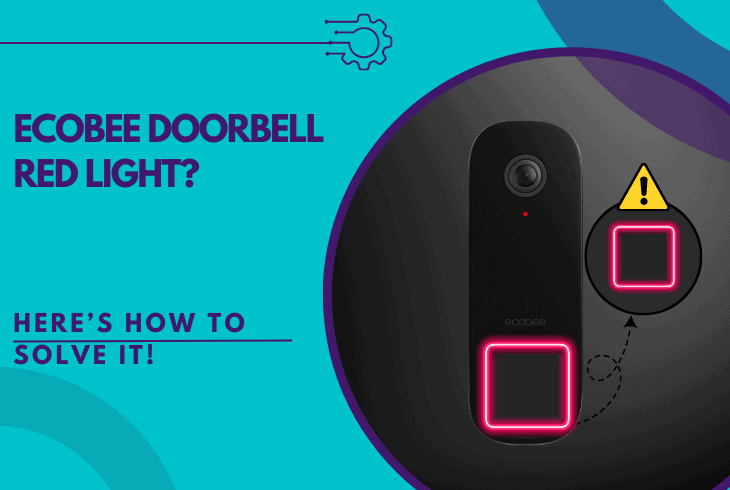 Worried with Ecobee Doorbell Red Light? (Solve It Fast!) 1 ecobee doorbell red light