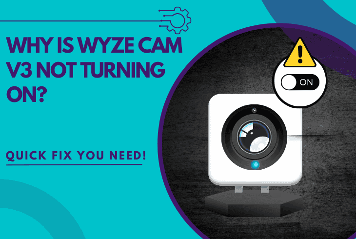 Why is Wyze Cam V3 Not Turning On? (Quick Solutions!) 1 wyze cam v3 not turning on