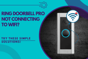 ring doorbell pro not connecting to wifi